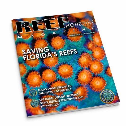 Reef Hobbyist Magazine Q2 2026